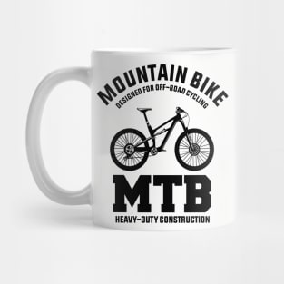 MOUNTAIN BIKE Mug